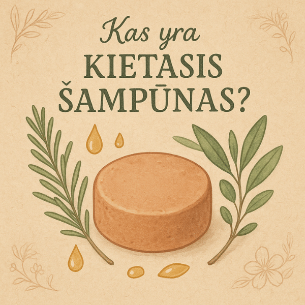 Kietasis šampūnas: išsamus vadovas sveikesniems plaukams ir sveikesnei planetai